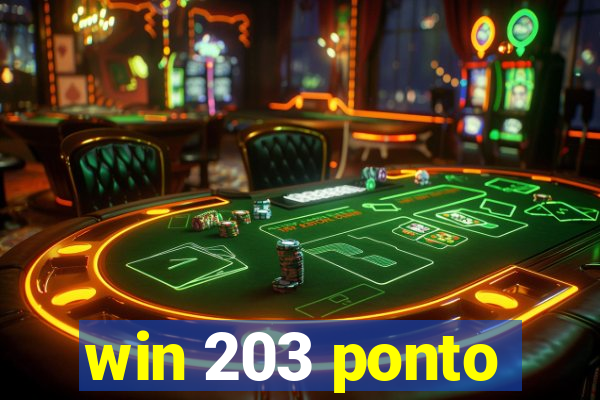 win 203 ponto